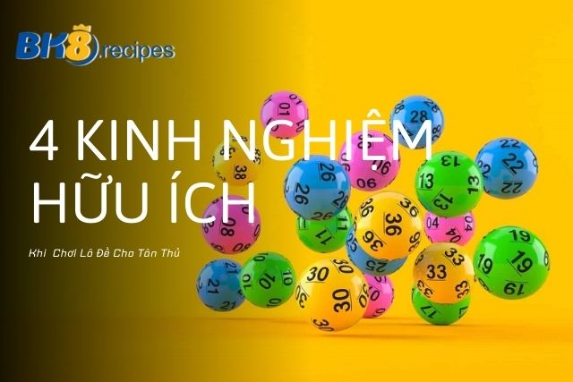 4 Kinh Nghiệm Hữu Ích Khi Chơi Lô Đề Cho Tân Thủ